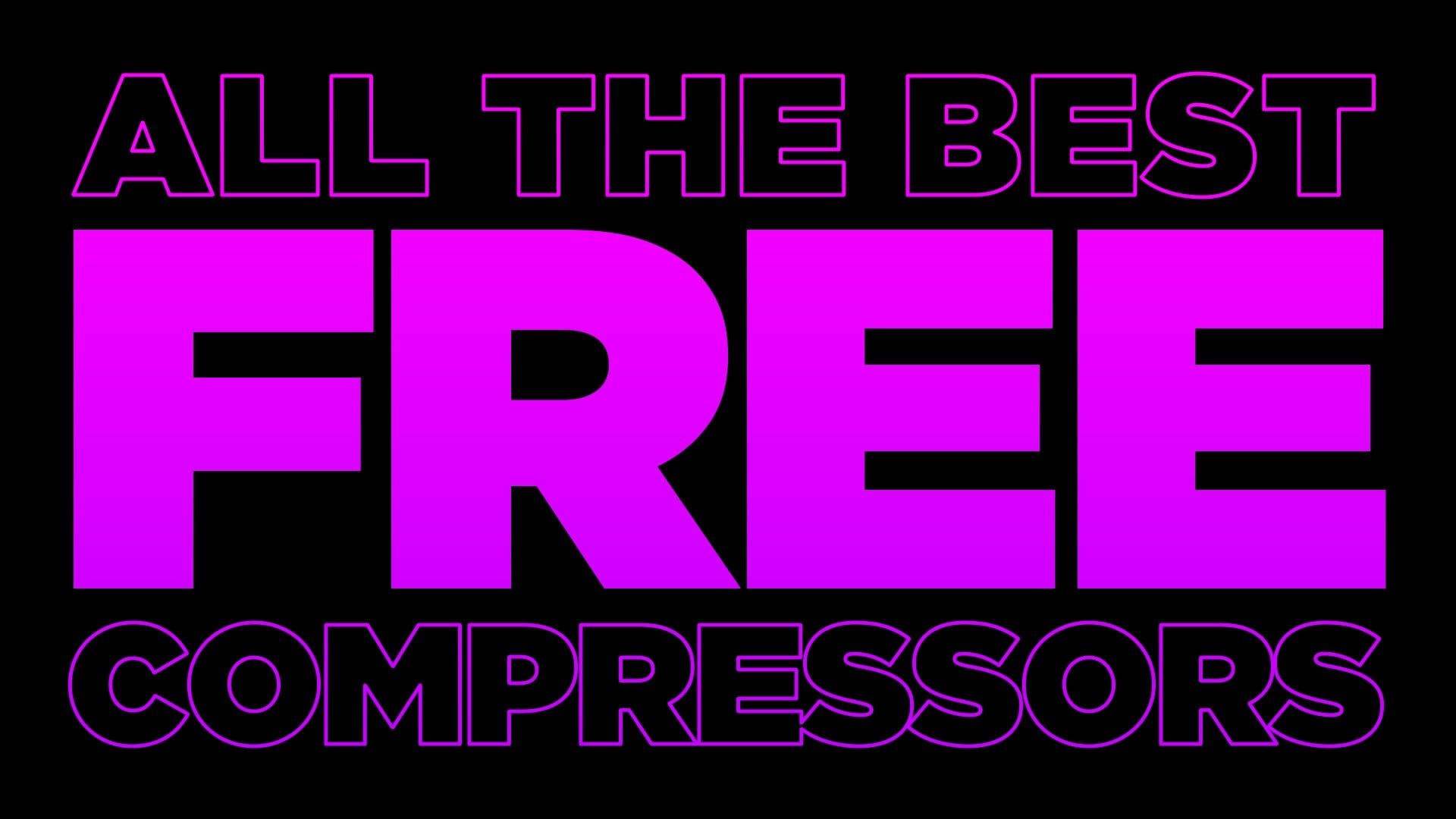 The best Free Compressor plugins